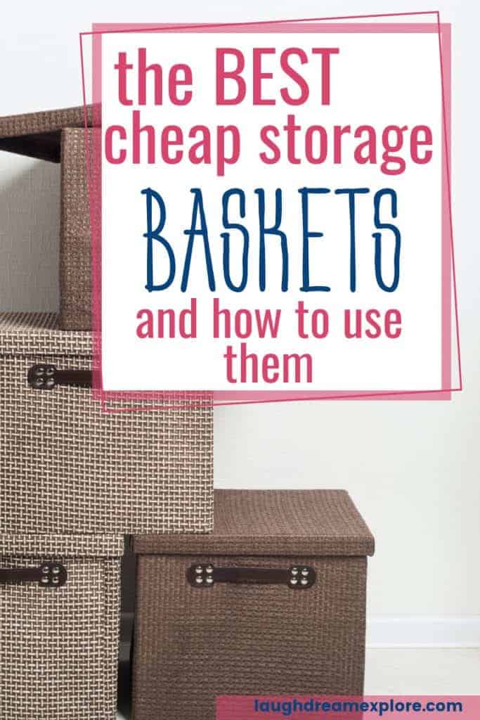 how to organize with cheap storage baskets