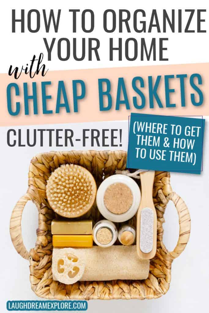 how to organize your home with cheap storage baskets!