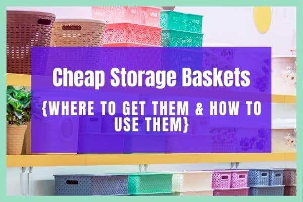 Cheap Storage Baskets