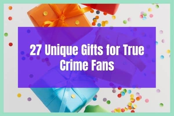Gifts for murder mystery lovers