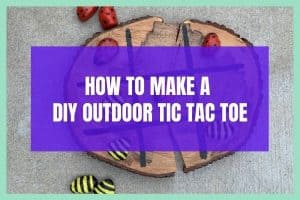 diy outdoor tic tac toe